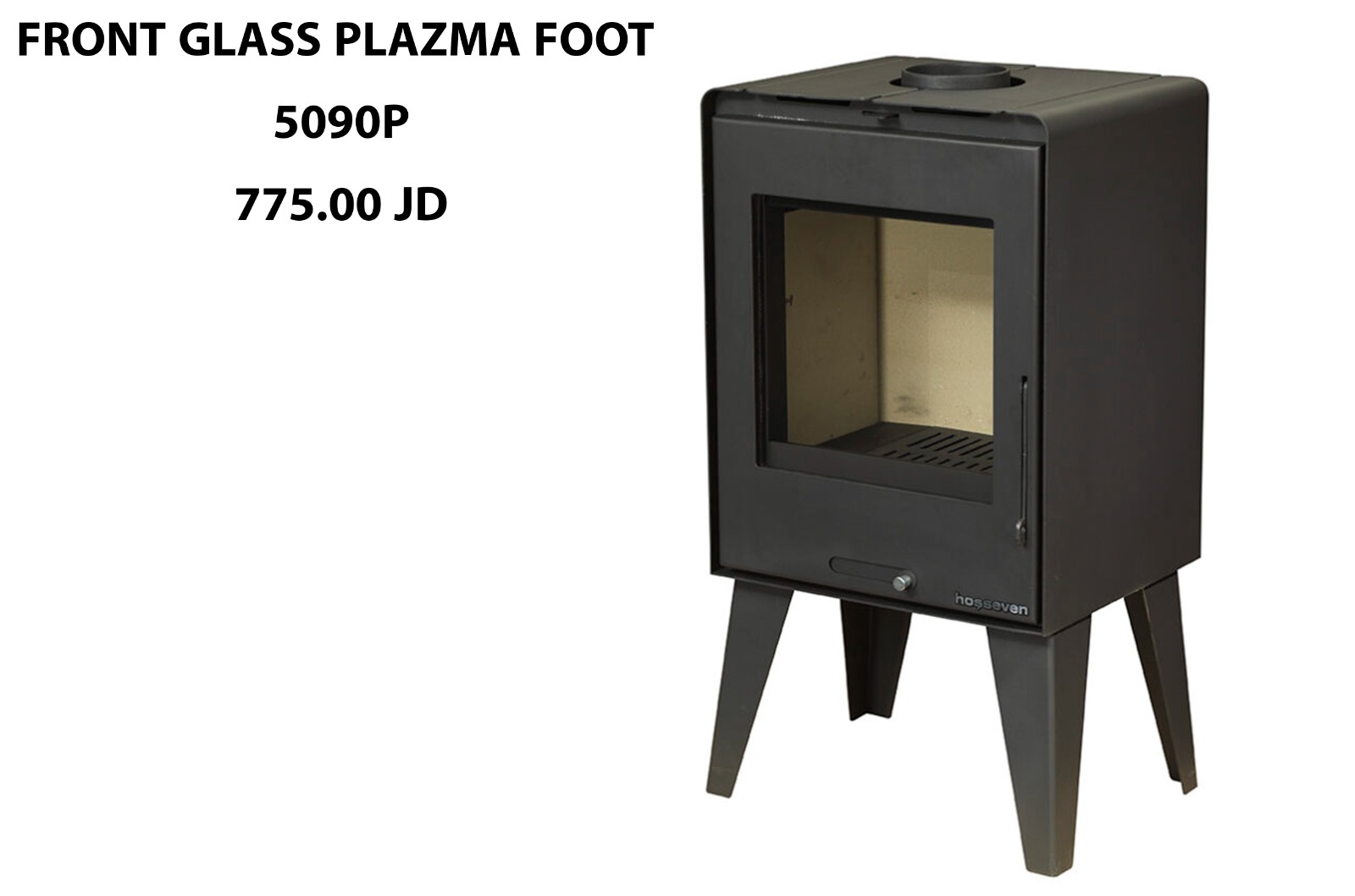 Hosseven 
	
	Front Glass Plasma Foot Wood Stove
	 |  Wood/Log Heaters |  Heating